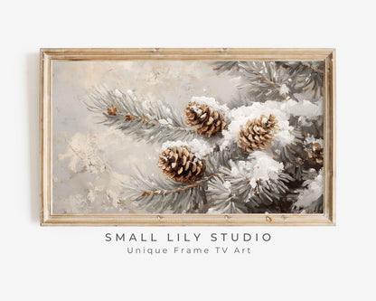 FRAME TV art Pinecones on Tree Branch, Winter Samsung Frame TV art, Farmhouse Christmas painting, Tv art neutral organic brown green | TV546